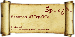 Szentes Árpád névjegykártya